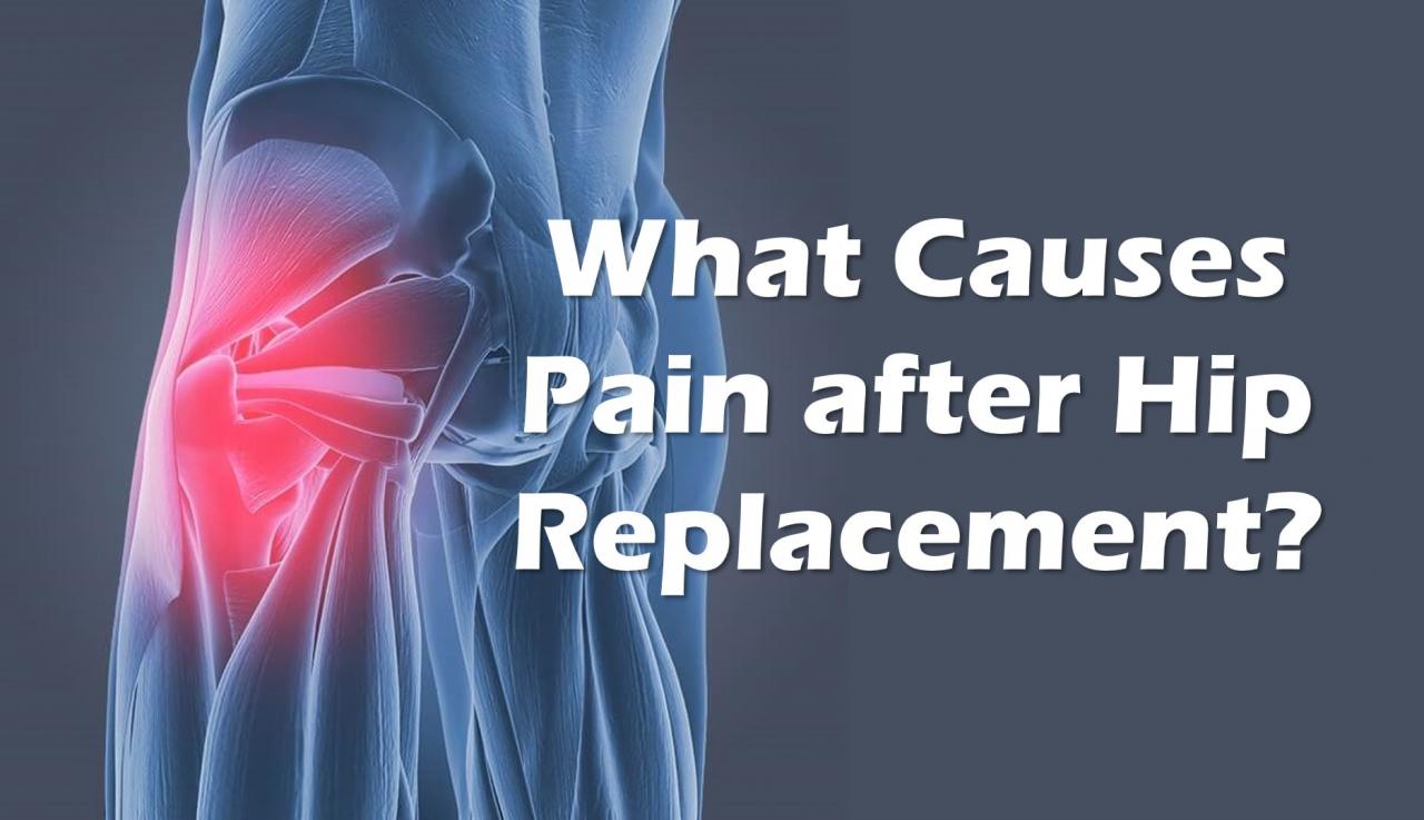 pain after hip replacement